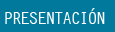 Presentaci&oacute;n